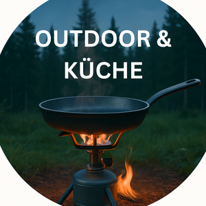 Outdoor & Küche